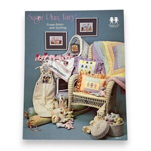 Sugar Plum Fairy Cross Stitch and Quilting Booklet by Vanessa Ann Collection